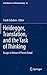 Heidegger, Translation, and the Task of Thinking: Essays in Honor of Parvis Emad (Contributions to Phenomenology, 65)