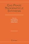 Gas Phase Nanoparticle Synthesis