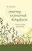 Journey to Internal Kingdoms