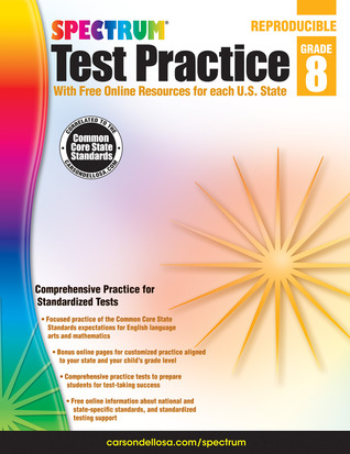 Spectrum Grade 8 Test Practice Workbook—8th Grade Math and English Language Arts Reproducible, Practice for Standardized Tests With Answer Key (160 pgs)