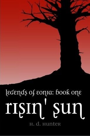 Risin' Sun (Legends of Eonia, #1)