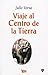 Viaje al centro de la tierra by Jules Verne
