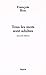 Tous les mots sont adultes by François Bon