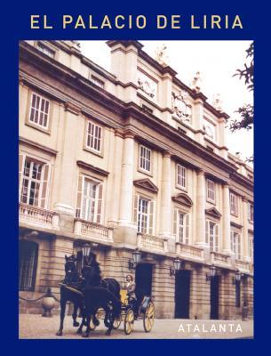 El Palacio de Liria (Hardcover)