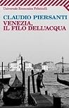 Venezia, il filo ...