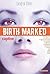 Captive (Birthmarked, #3)