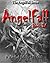 AngelFall Book IV - A Novel...