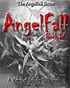 AngelFall Book IV...