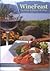 Winefeast: Eat, Drink & Dis...