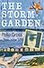 The Storm Garden