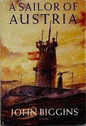 A Sailor of Austria: A Novel