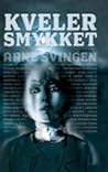 Kvelersmykket by Arne Svingen