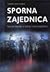 Sporna zajednica by Vjeran Katunarić