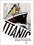 Titanic – Sobre o Oceano da História