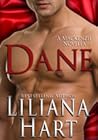 Dane by Liliana Hart