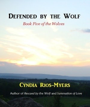 Defended by the Wolf (The Wolves, #5)