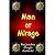 Man Or Mirage