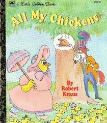 All My Chickens (Hardcover)