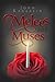 Melees with Muses