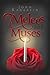 Melees with Muses