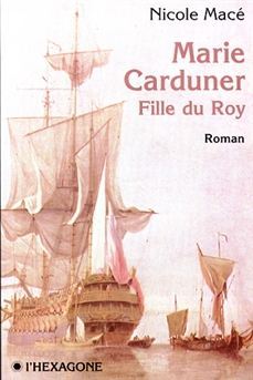 Marie Carduner : fille du roy (Paperback)