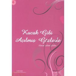 Kucak Gibi Açılmış Gözlerle: Almanca'dan Şiirler