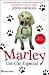 Marley by John Grogan Marley by John Grogan