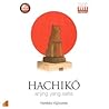 Hachiko anjing yang setia by Handaka Vijjananda