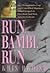 Run, Bambi, Run