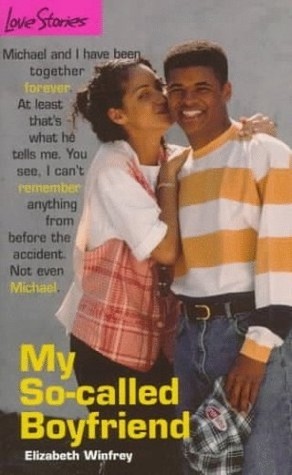 My So-Called Boyfriend (Love Stories For Young Adults, #9)