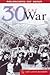 The 30 Year War by The Gioi Publishers