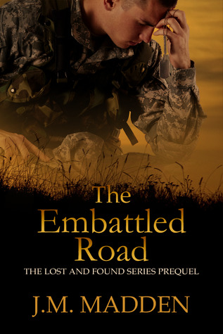 The Embattled Road (Lost and Found, #0.5)