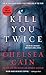 Kill You Twice (Archie Sher...