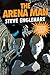 The Arena Man