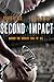 Second Impact by David Klass