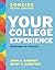 Your College Experience, Concise Tenth Edition: Strategies for Success