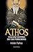 Athos - Viagem Dentro de um Peregrino