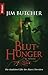 Bluthunger by Jim  Butcher