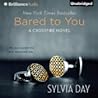 Bared to You by Sylvia Day