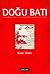 Doğu Batı Düşünce Dergisi Sayı: 55 - Karl Marx