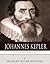 The Scientific Revolution: Johannes Kepler