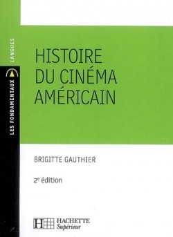 Histoire du Cinéma américain