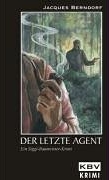 Der letzte Agent (Siggi Baumeister, #4)