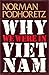 Why We Were In Vietnam