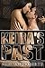 Keira's Past (The Billionaire's Submissive, #3)