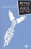 Beyaz Yakalının Akıl Defteri