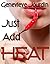 Just Add Heat (Fire & Ice #1)