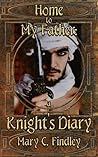Home to My Father: A Knight's Diary