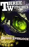 Three Witches (El Tigre Azul, # 1)