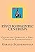 Psychoanalytic Centrism: Co...